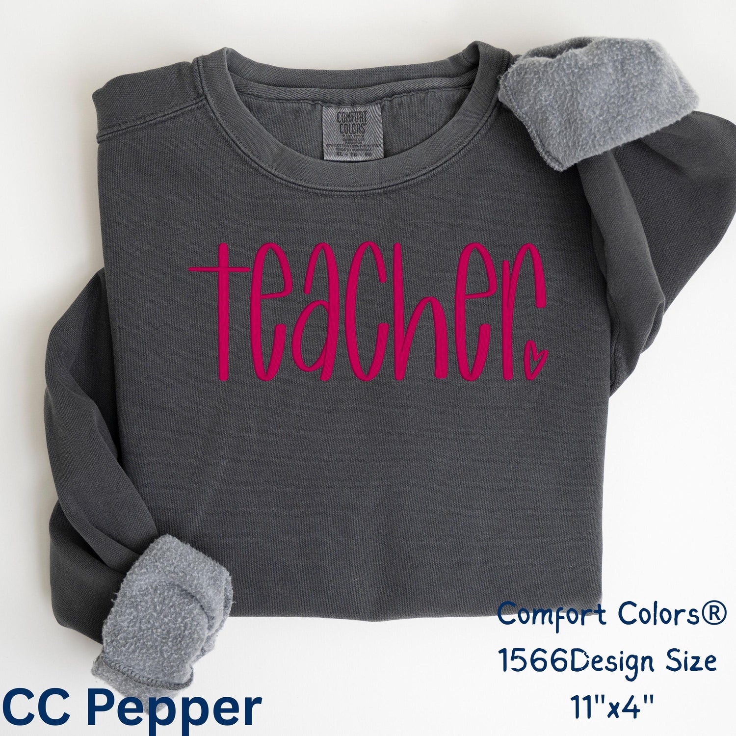 Teacher embroidered shirt on Comfort Colors Pepper in Grant 1226 signature color