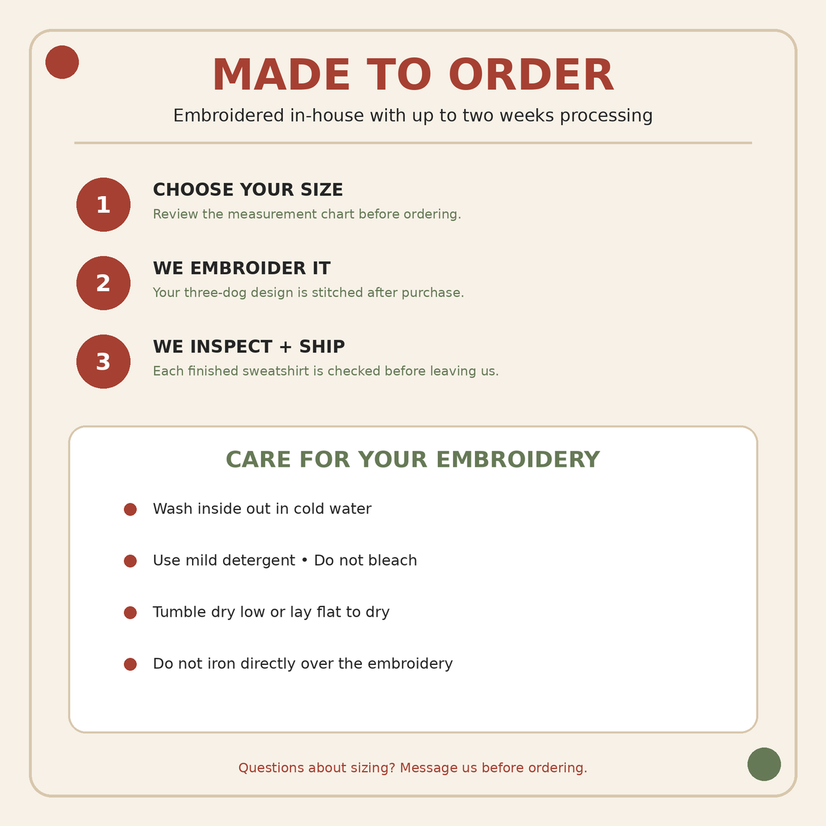 Made to order processing and embroidery care instructions for the Christmas dog sweatshirt