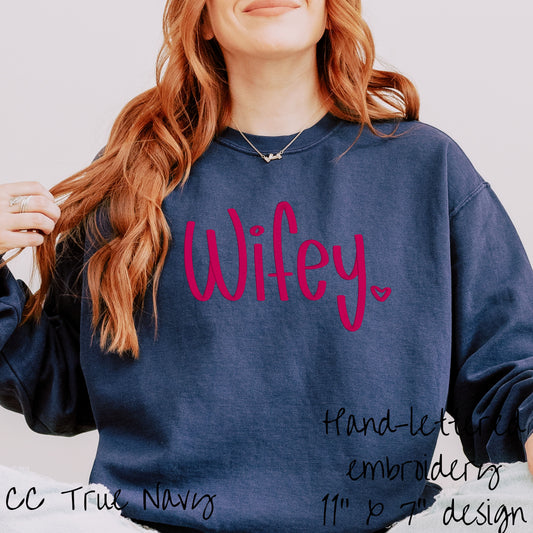 Wifey embroidered Comfort Colors crewneck sweatshirt in True Navy, hand-lettered embroidery
