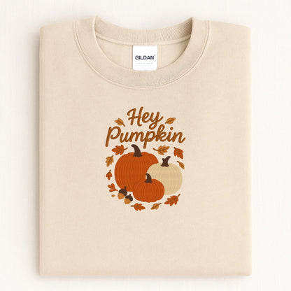 Hey Pumpkin Embroidered Fall Sweatshirt | Cozy Autumn Pumpkin Crewneck | Cute Thanksgiving Gildan Fleece | Fall Outfit Essential