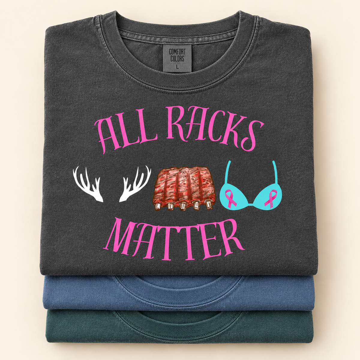 Pepper Blue Jean and Blue Spruce Comfort Colors All Racks Matter shirts shown together