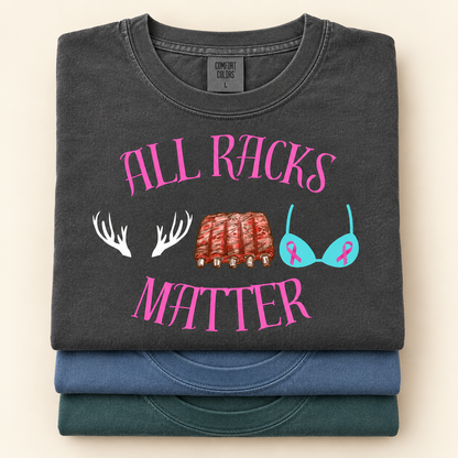 Pepper Blue Jean and Blue Spruce Comfort Colors All Racks Matter shirts shown together