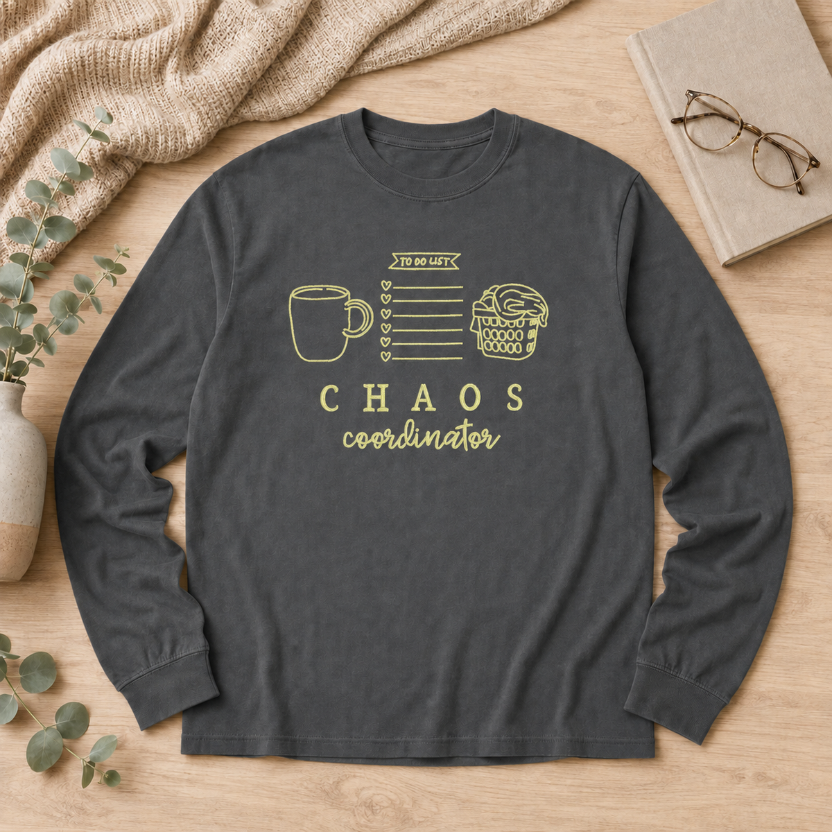 Pepper Comfort Colors 6014 long-sleeve Chaos Coordinator embroidered mom shirt flat lay