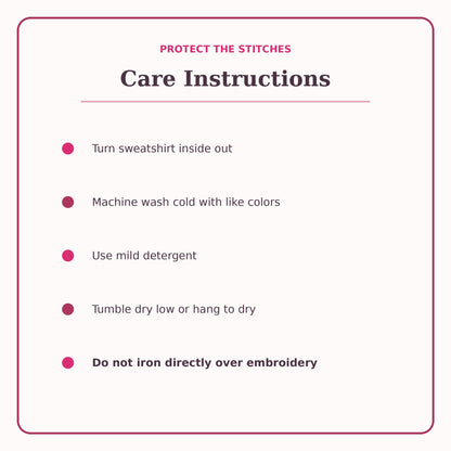 Care instructions for the Cupid & Co embroidered Valentine sweatshirt.