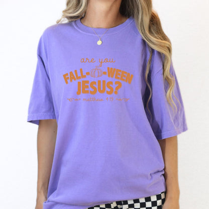 Orchid Comfort Colors Christian fall shirt featuring Are You Fall-O-Ween Jesus and Matthew 4:19.