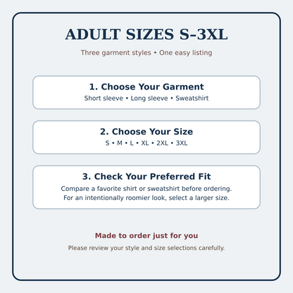Adult S through 3XL ordering guide for short sleeve long sleeve and sweatshirt styles