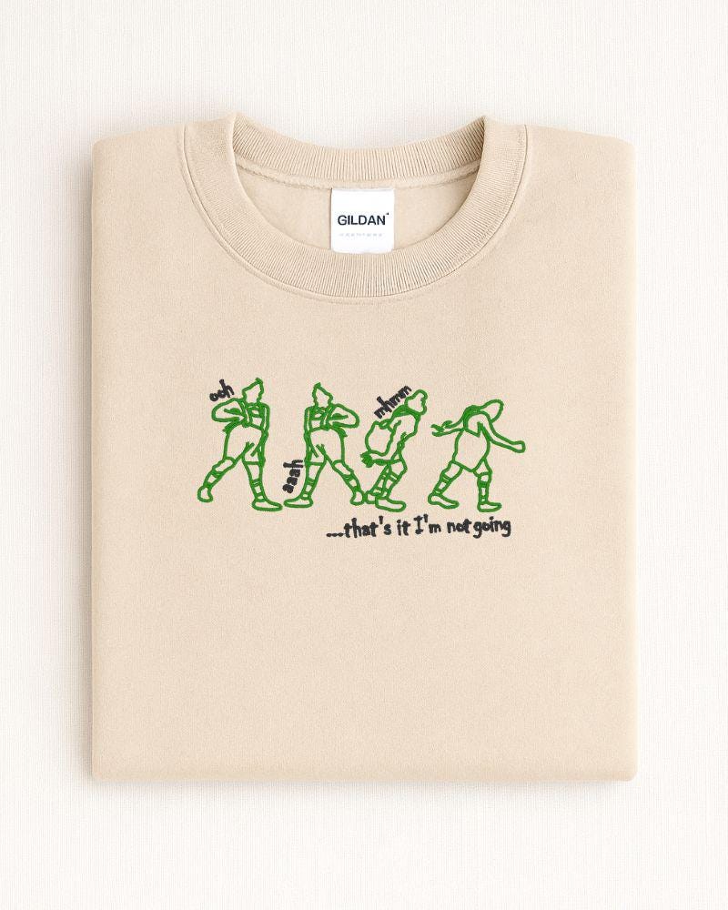 Embroidered ‘That’s It I’m Not Going’ Crewneck – Grinchy Christmas Sweater Gift- Funny Holiday Sweatshirt –Cozy Gift
