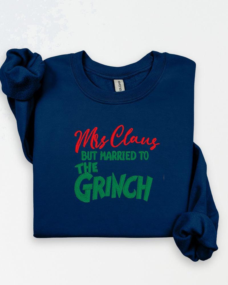 Funny Christmas Couples Sweatshirt – Embroidered Mrs. Claus Grinchy Husband Holiday Crewneck – Cozy Festive Sweater Gift with Playful Twist