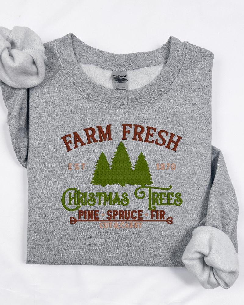 Farm Fresh Christmas Trees Sweatshirt –Rustic Farmhouse Christmas Sweater Gift- Cozy Winter Outfit-Festive Gift-Cute Xmas Pullover