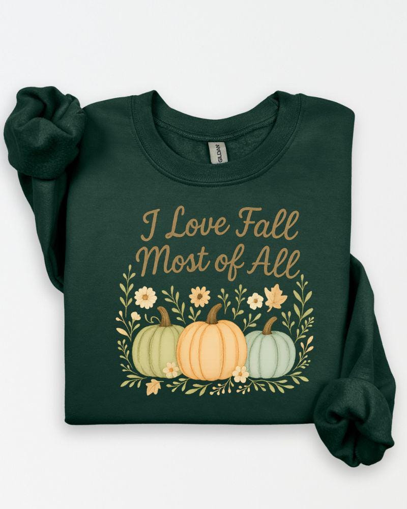 I Love Fall Most of All PNG | Autumn Pumpkins Digital Download | Fall Sublimation Design for Shirts, Mugs & Seasonal Crafts