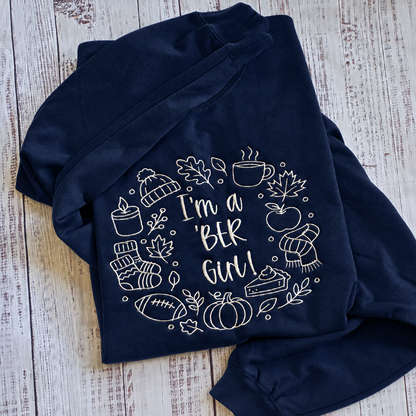 Navy sweatshirt mockup with cream I’m a BER Girl fall embroidery