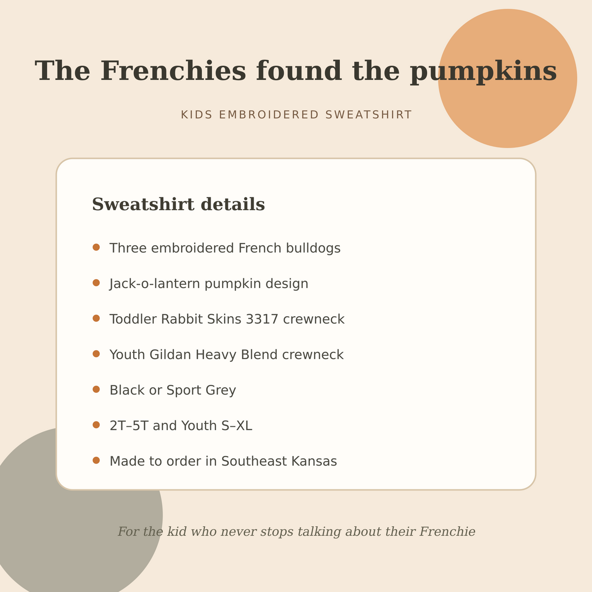 Product details for the kids French Bulldog pumpkin embroidered sweatshirt in Black or Sport Grey, toddler and youth sizes