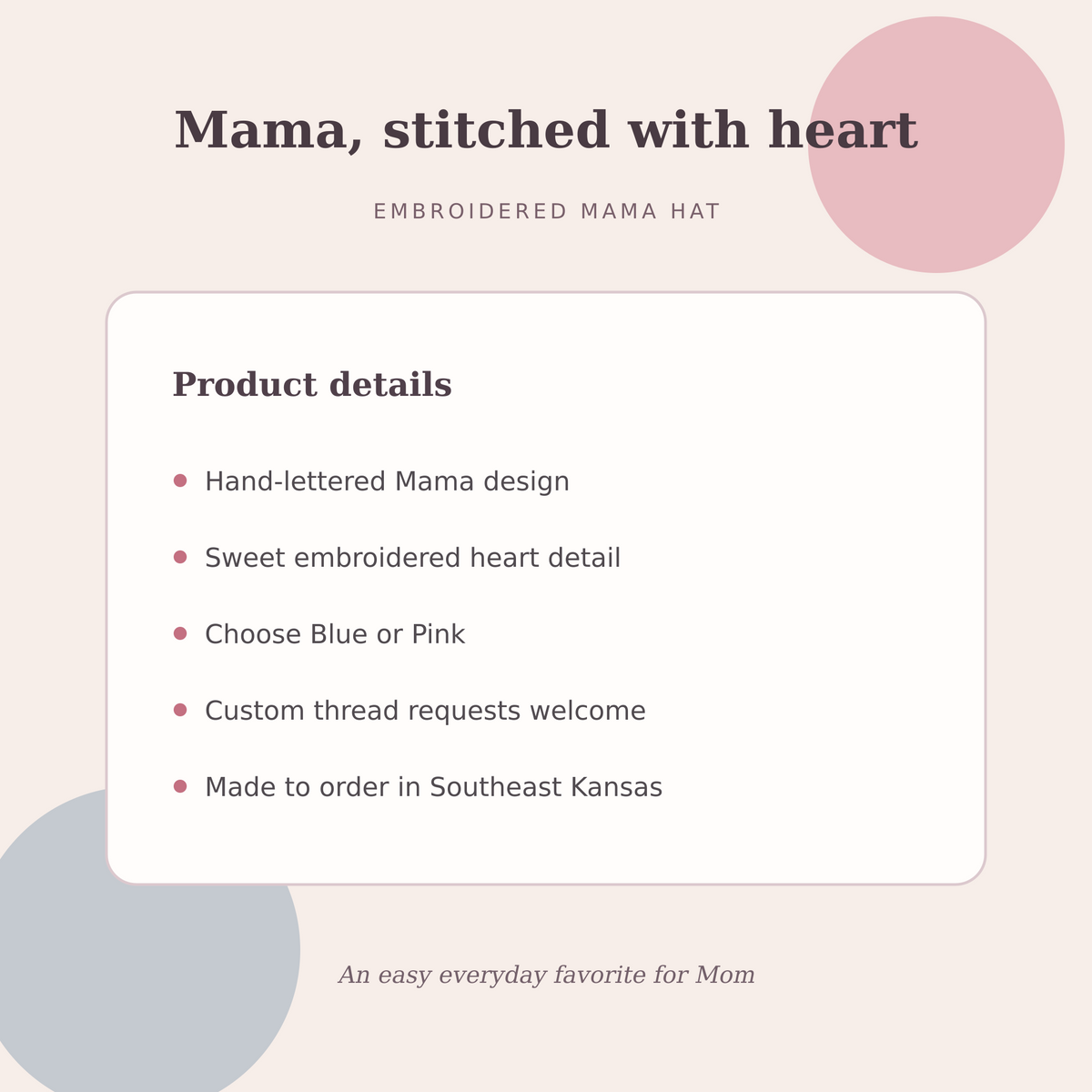 Product details for the Mama Heart embroidered hat in Blue or Pink with custom thread available
