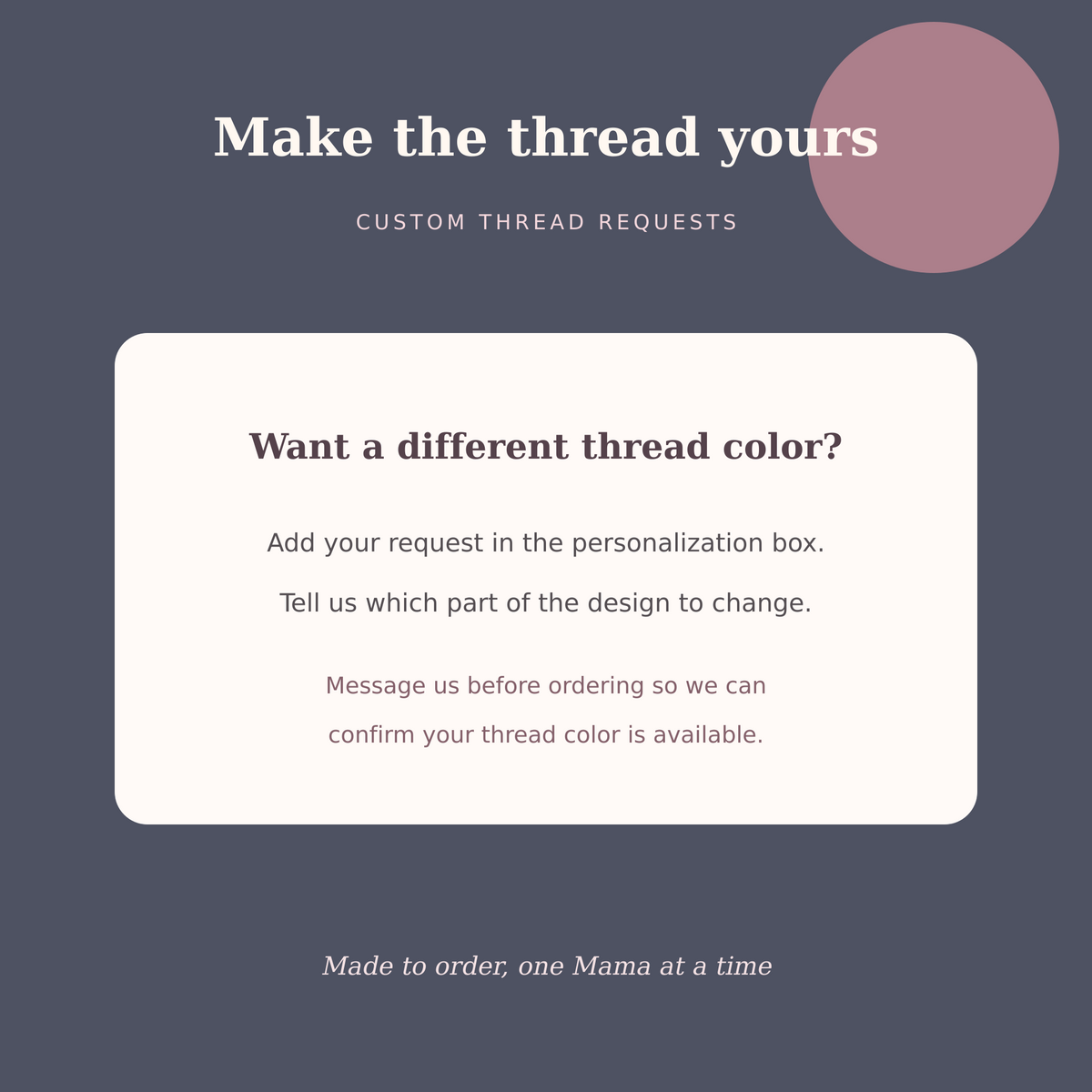 Custom thread request instructions for the Mama Heart embroidered hat