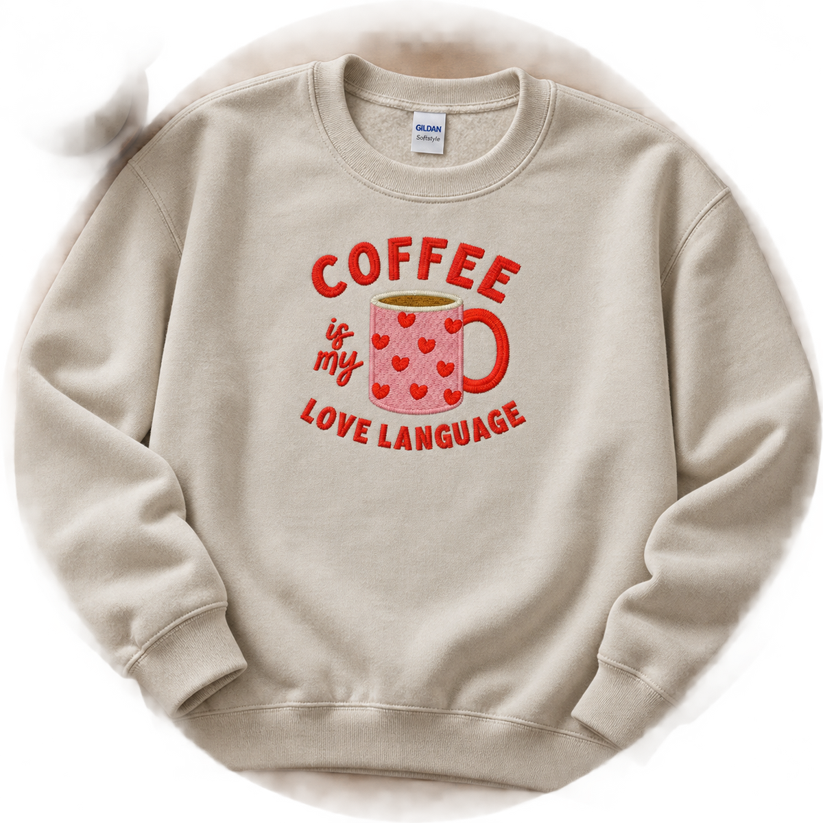 Sand Gildan coffee love language embroidered sweatshirt flat lay
