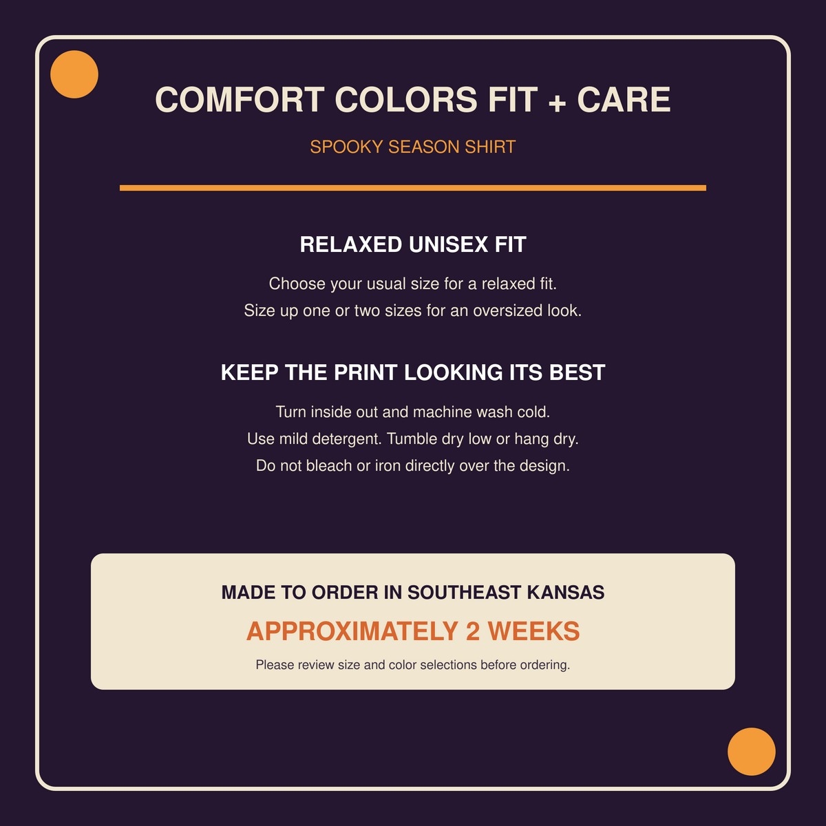 Fit, care and approximately two-week turnaround guide for the Spooky Season Comfort Colors Halloween shirt.