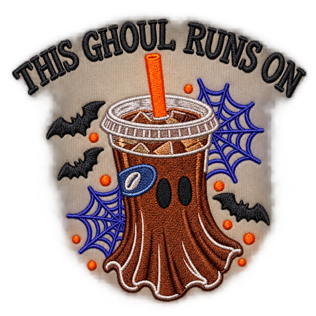 Close-up of This Ghoul Runs on Iced Coffee embroidery