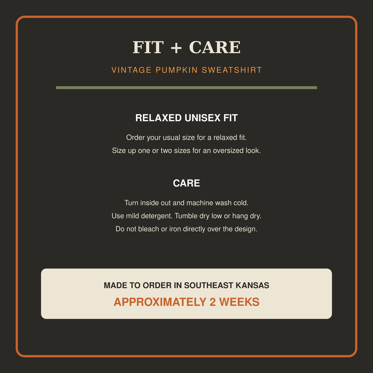 Fit, care and approximately two-week turnaround guide for the vintage jack-o-lantern sweatshirt.