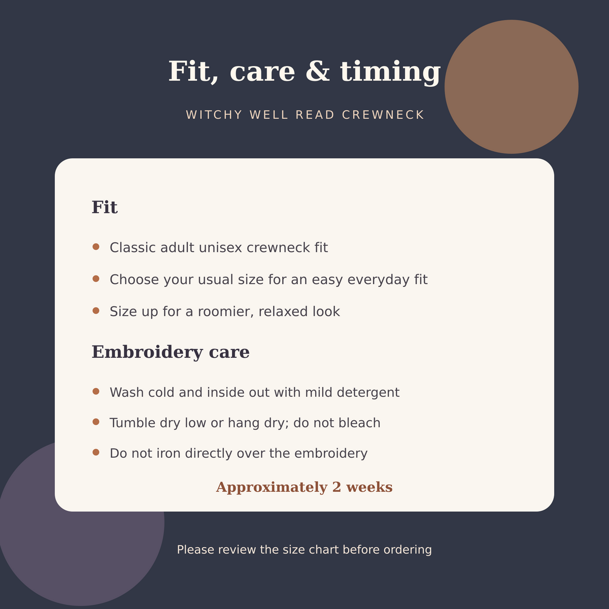 Fit, embroidery care and approximately two week turnaround guide for the Witchy Well Read sweatshirt